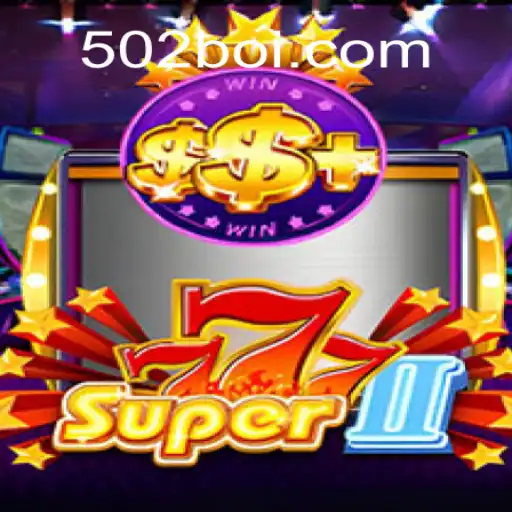 Descubra o Mundo Emocionante de Super777II - O Jogo que Está Conquistando o Público